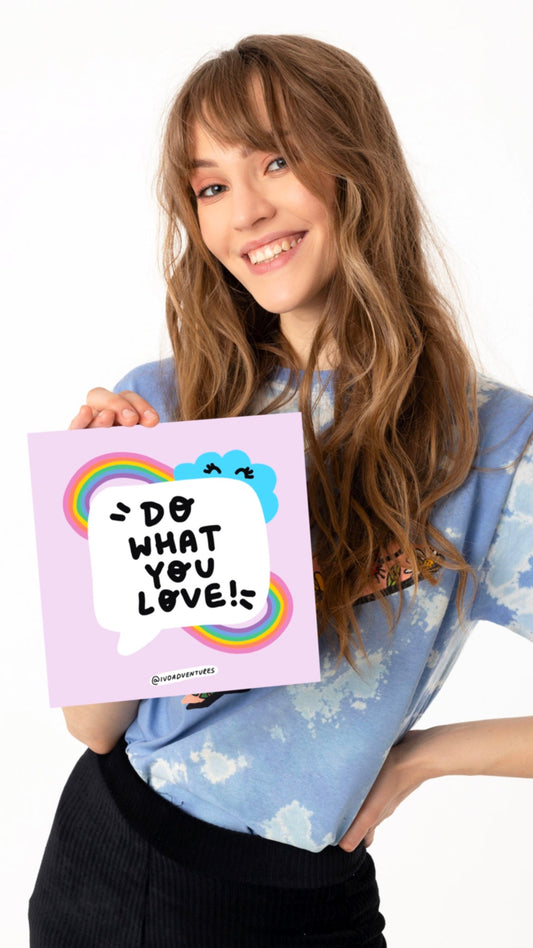 Poster - Do What You Love